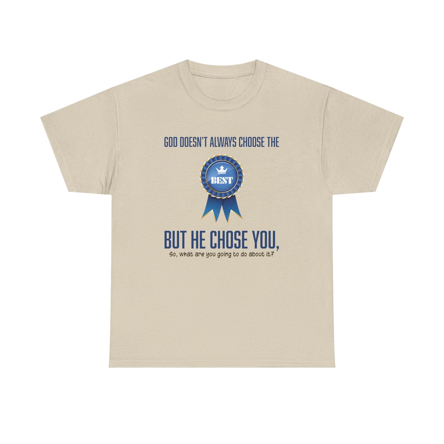 "God Doesn't Always" Unisex Heavy Cotton Tee