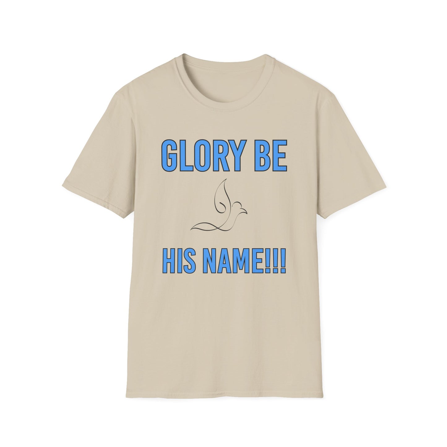 "Glory Be His Name" Unisex Tee
