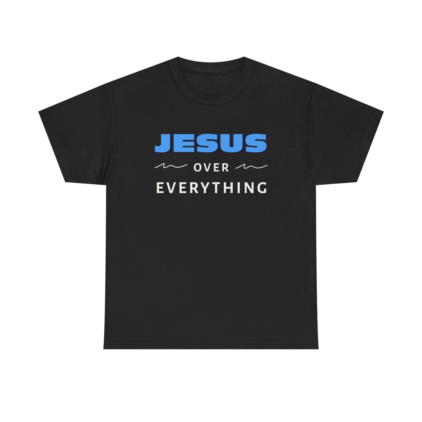 "Jesus Over Everything" Unisex Heavy Cotton Tee