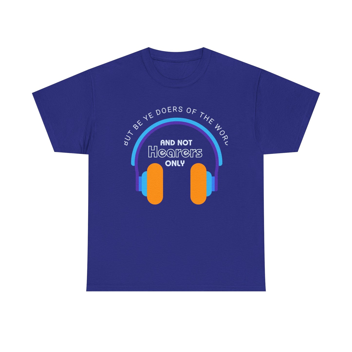Be Doers of The Word Unisex Heavy Cotton Tee, Casual Graphic Tee, Gift for Music Enthusiasts, Relaxed Fit Shirt, Music Lover Apparel