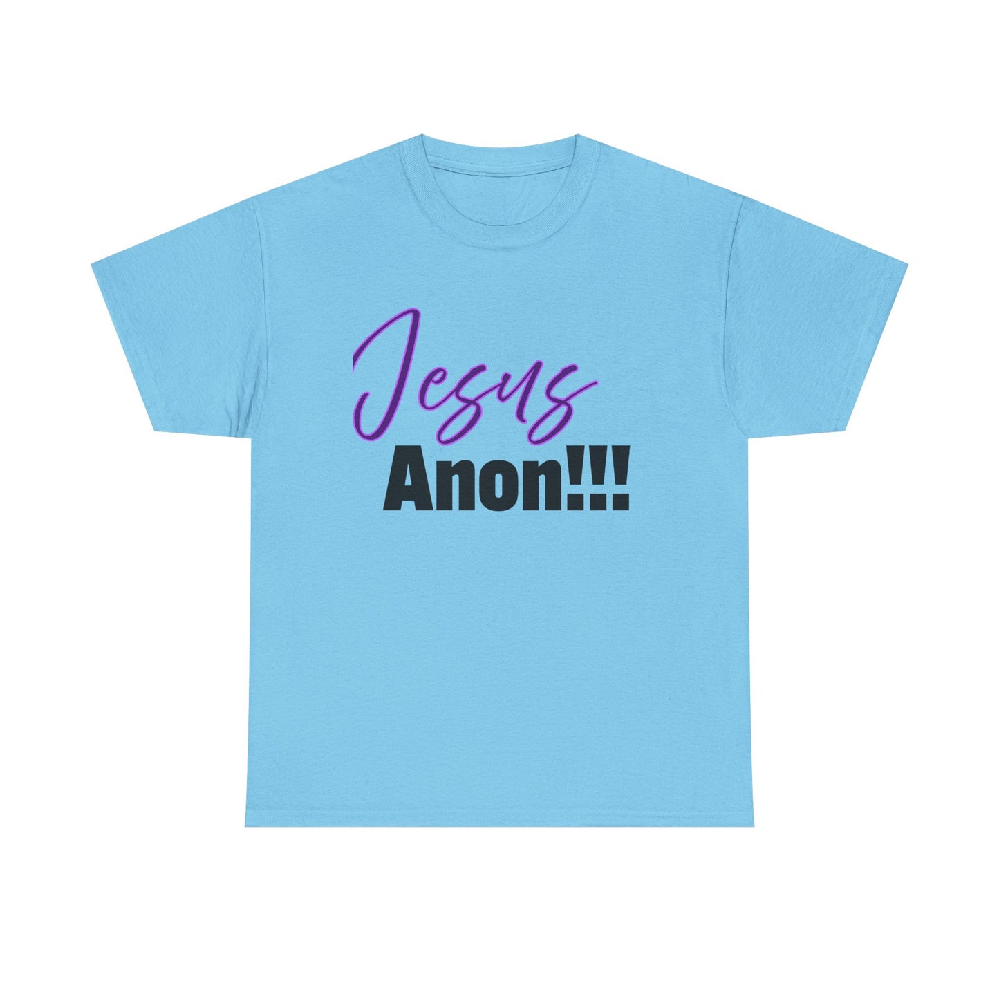 Jesus Anon Unisex Heavy Cotton Tee: Jesus Anon!!! Graphic Tee, Casual Wear, Spiritual Apparel, Perfect for Church Events or Gifts, Everyday Comfort