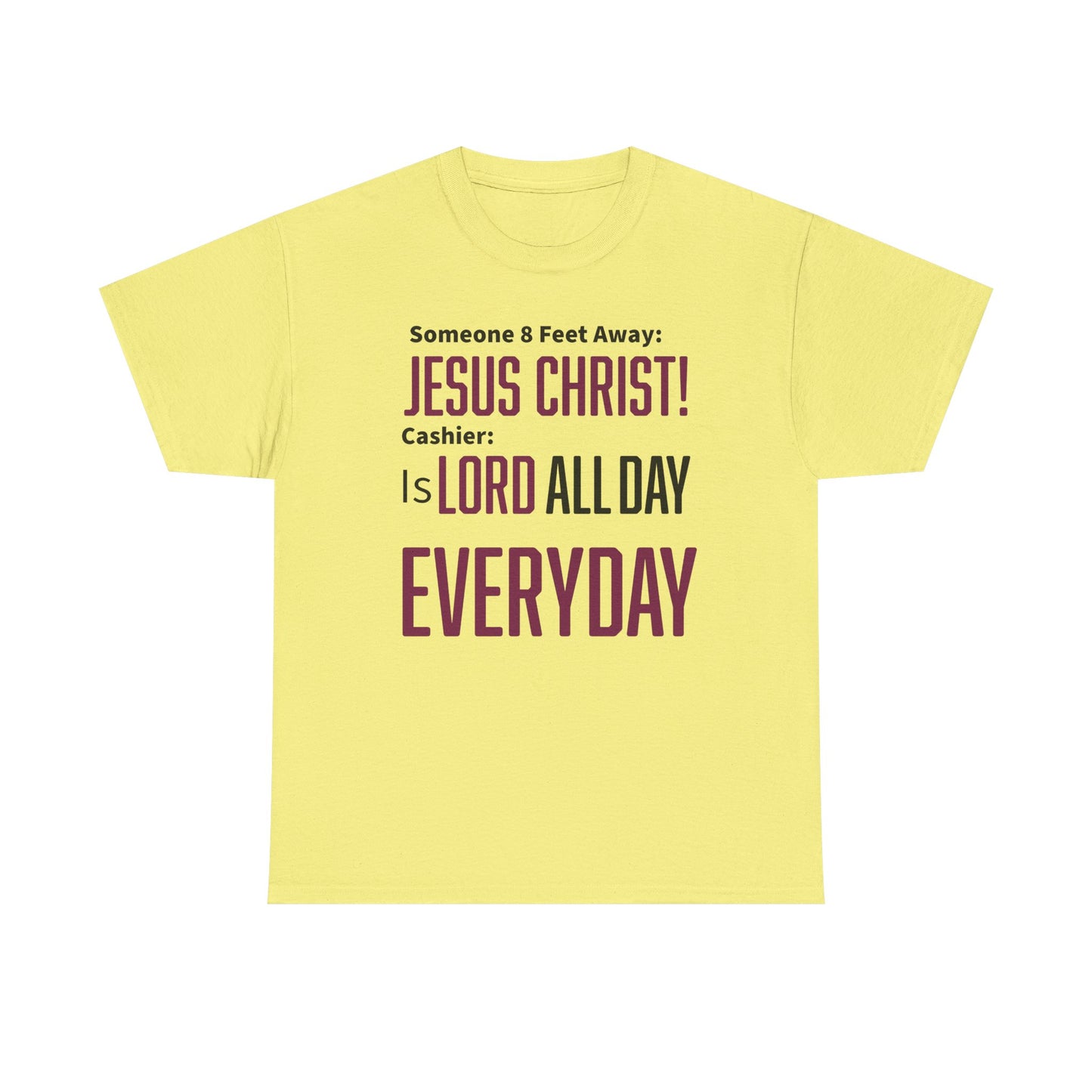 Jesus Christ is Lord All Day Unisex Heavy Cotton Tee - Jesus Christ, Christian Apparel, Casual Wear, Everyday Comfort, Religious Novelty Shirt