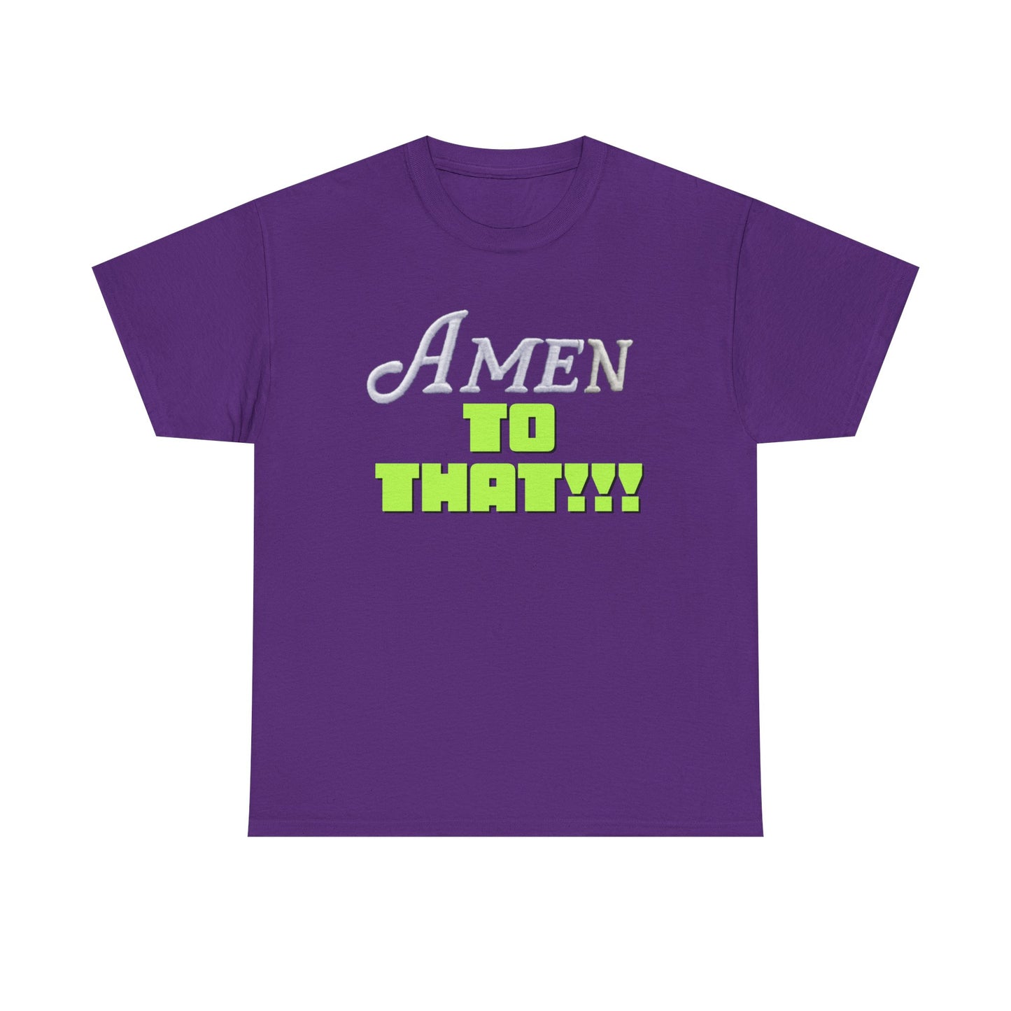 Amen to That Unisex Heavy Cotton Tee, Inspirational Shirt, Casual Wear, Gift for Friends, Christian Apparel, Everyday Comfort