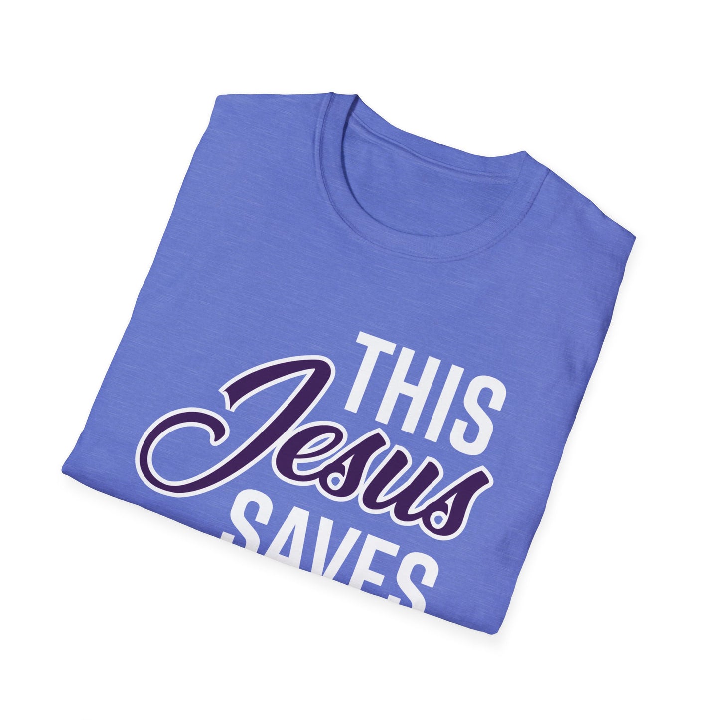 "This Jesus Saves" Unisex T-Shirt