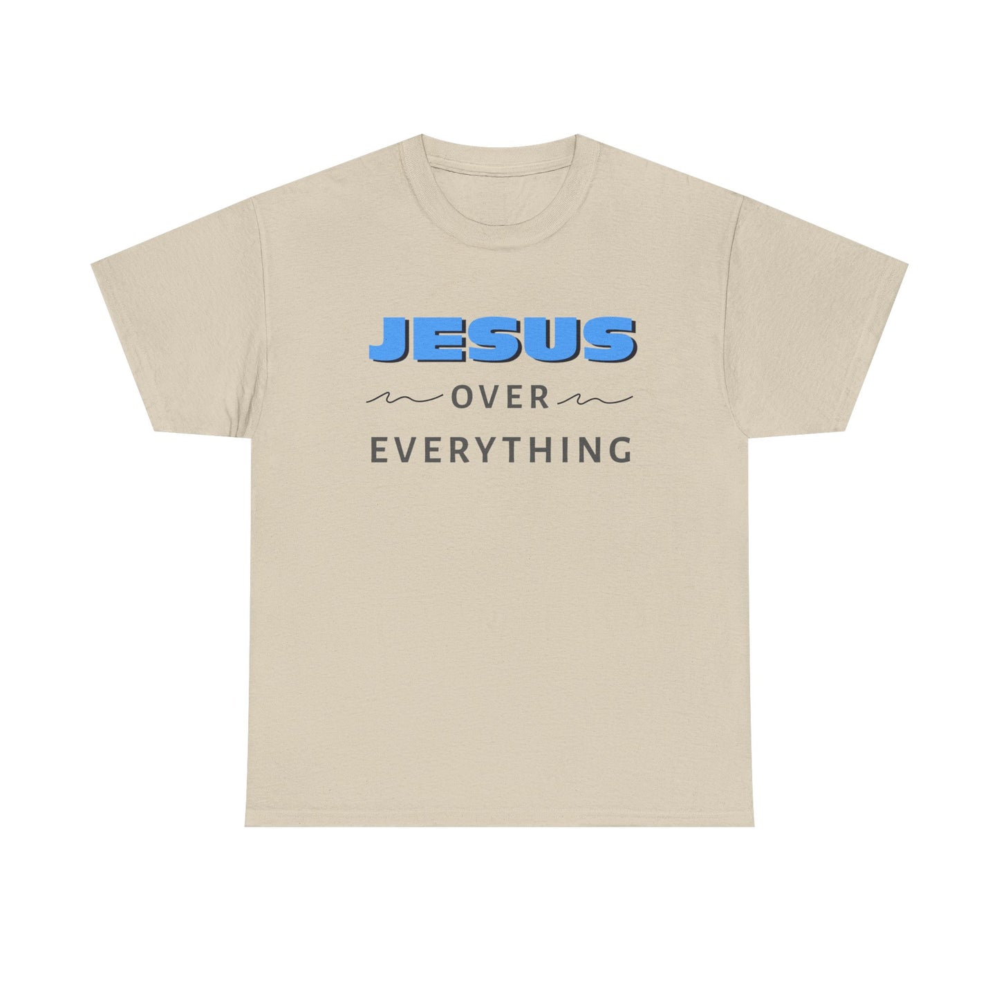 "Jesus Over Everything" Unisex Heavy Cotton Tee