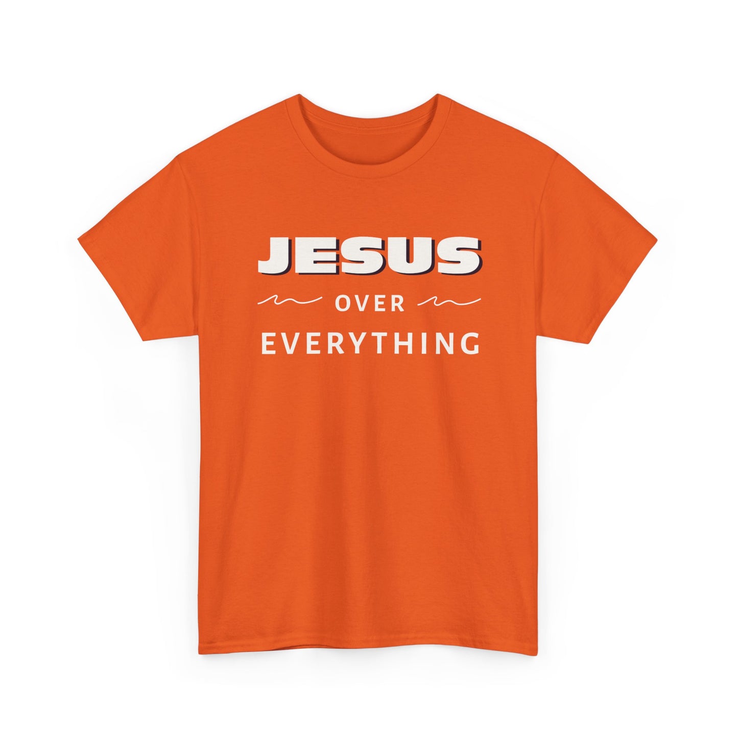 "Jesus Over Everything" Unisex Heavy Cotton Tee