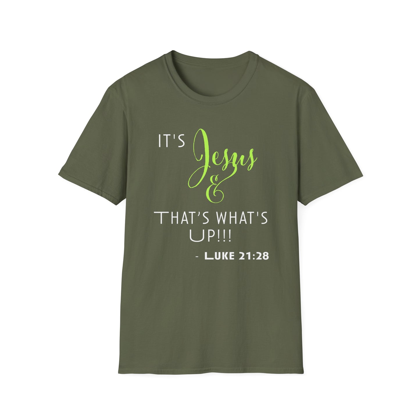 "That's What's Up" Unisex T-Shirt