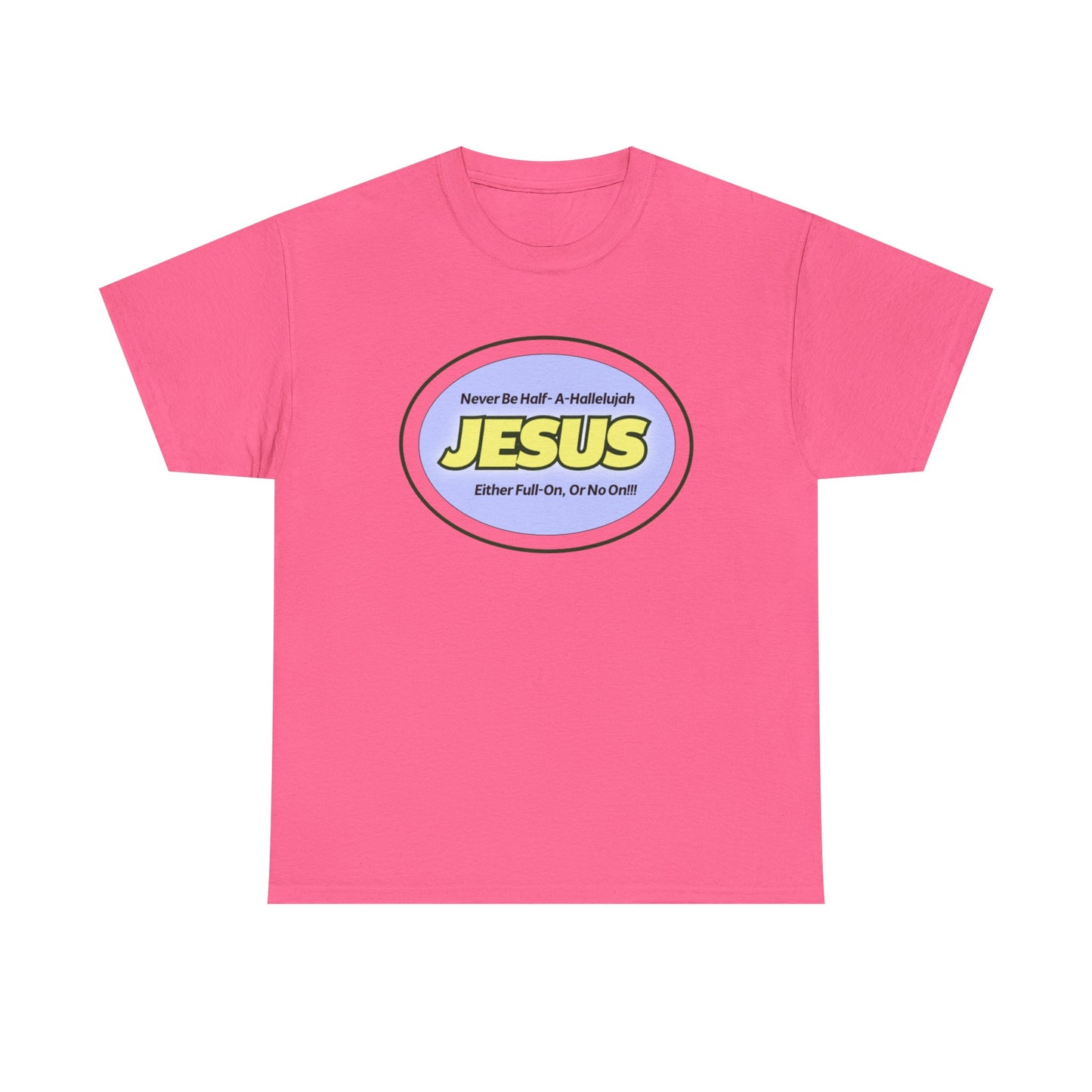 Half-A-Hallelujah Unisex Heavy Cotton Tee with 'Jesus' Design - Perfect for Faith, Casual Wear, Church Events, Gifts, and Everyday Style