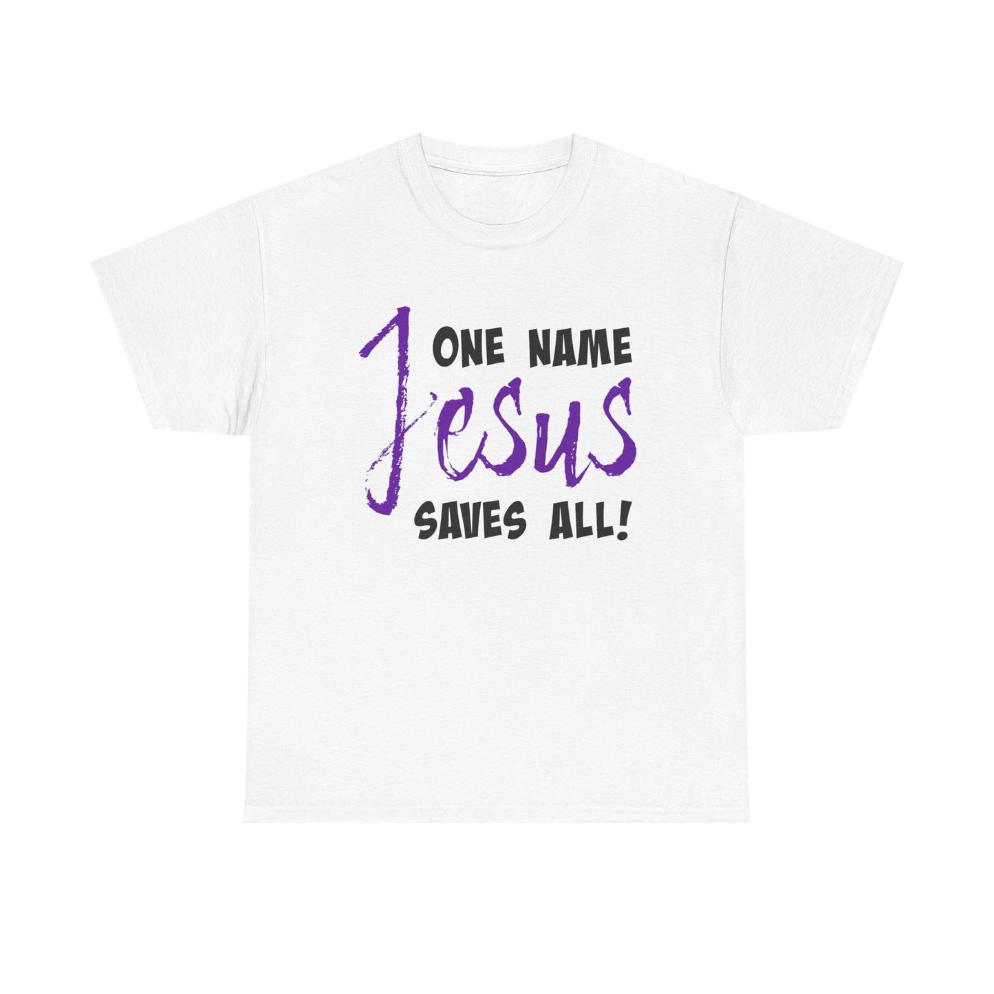 One Name Jesus Saves All! Unisex Heavy Cotton Tee, Christian T-Shirt, Faith-Based Apparel, Religious Gift, Inspirational Wear