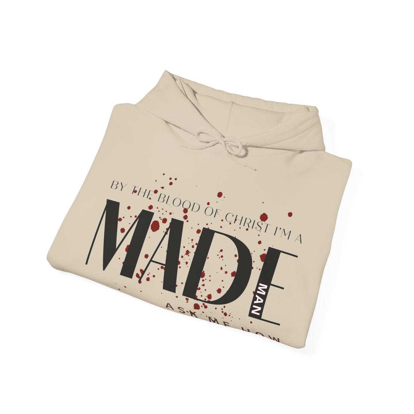 "I'm a Made Man" Unisex Heavy Blend™ Hooded Sweatshirt