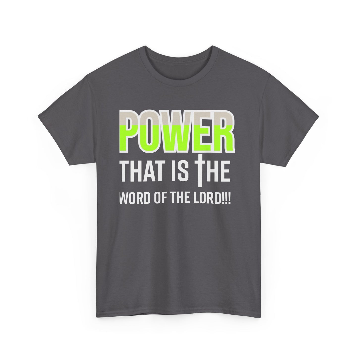Power That Is Unisex Heavy Cotton Tee