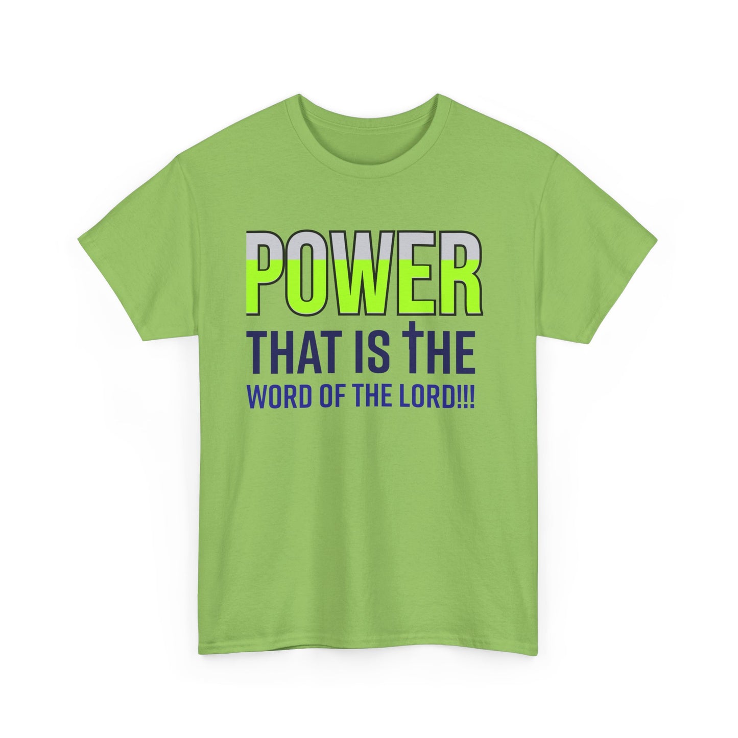 Power That Is Unisex Heavy Cotton Tee