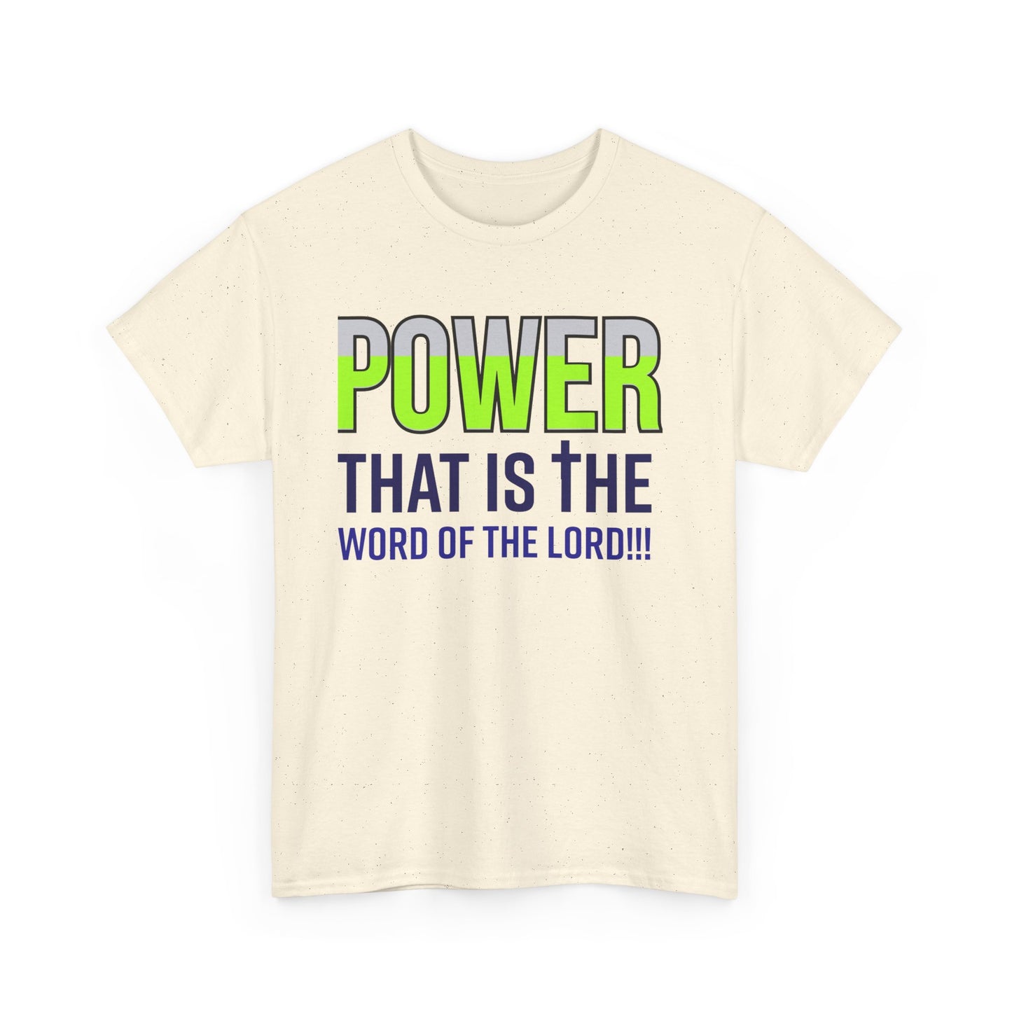 Power That Is Unisex Heavy Cotton Tee