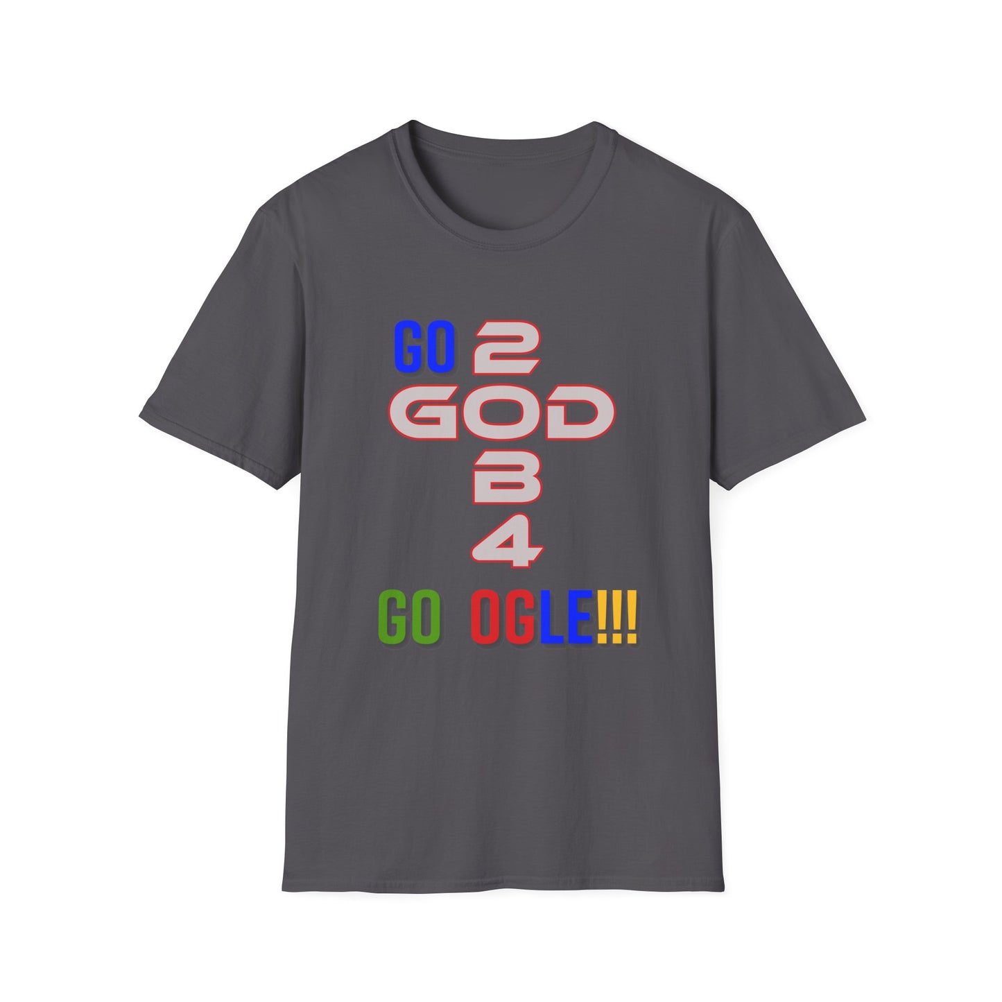"Go 2 God B4" Unisex Tee