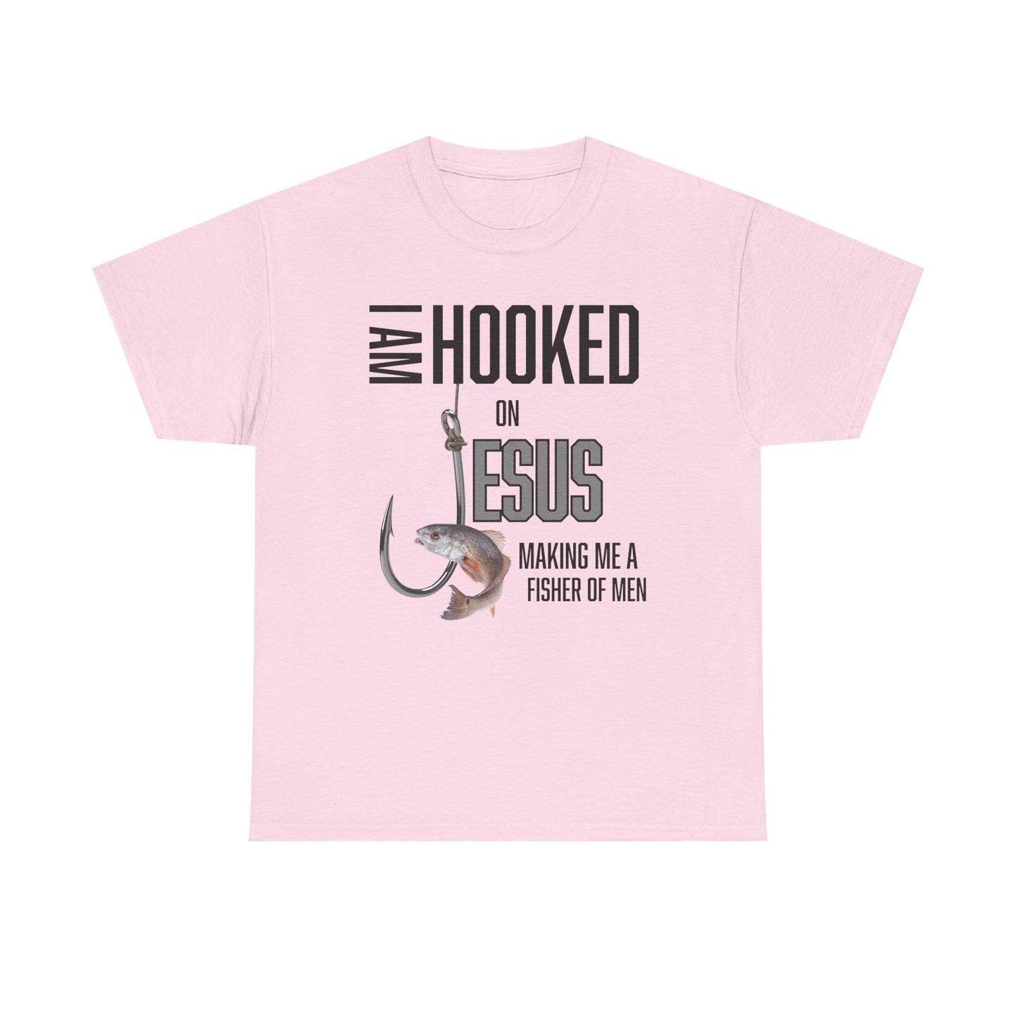 I Am Hooked On Jesus Unisex Heavy Cotton Tee - Hooked on Jesus, Fisher of Men Shirt, Christian Apparel, Faith-Based Gift, Church Event T-Shirt, Fishing Love Tee