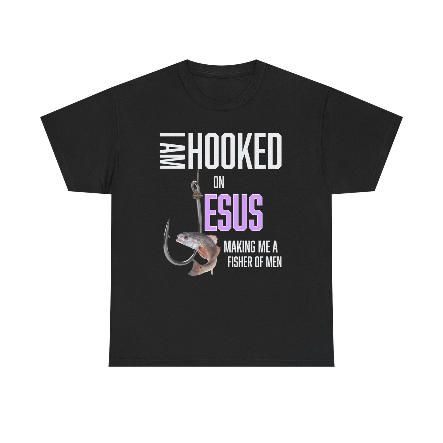 I Am Hooked On Jesus Unisex Heavy Cotton Tee - Hooked on Jesus, Fisher of Men Shirt, Christian Apparel, Faith-Based Gift, Church Event T-Shirt, Fishing Love Tee