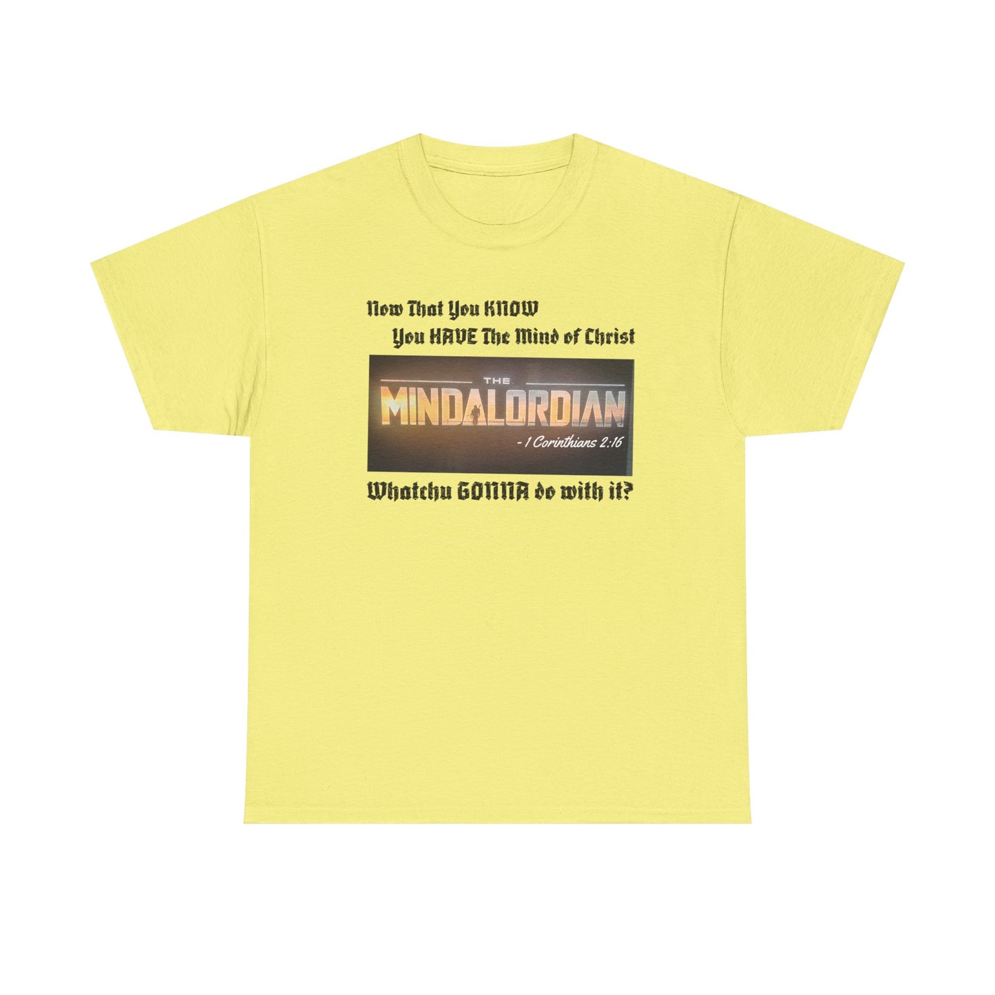 Mindful MINDALORDIAN Tee | Unisex Heavy Cotton Shirt, Inspirational T-Shirt, Casual Wear, Gift for Friends, Motivational Apparel