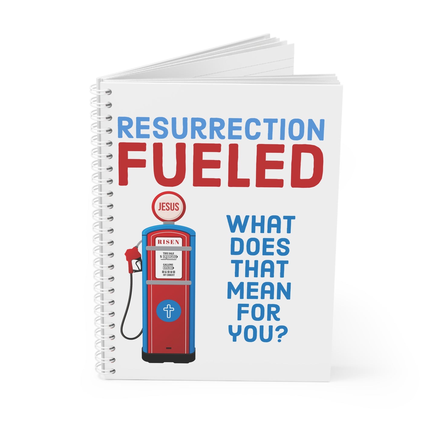 Resurrection Fueled Spiral Notebook