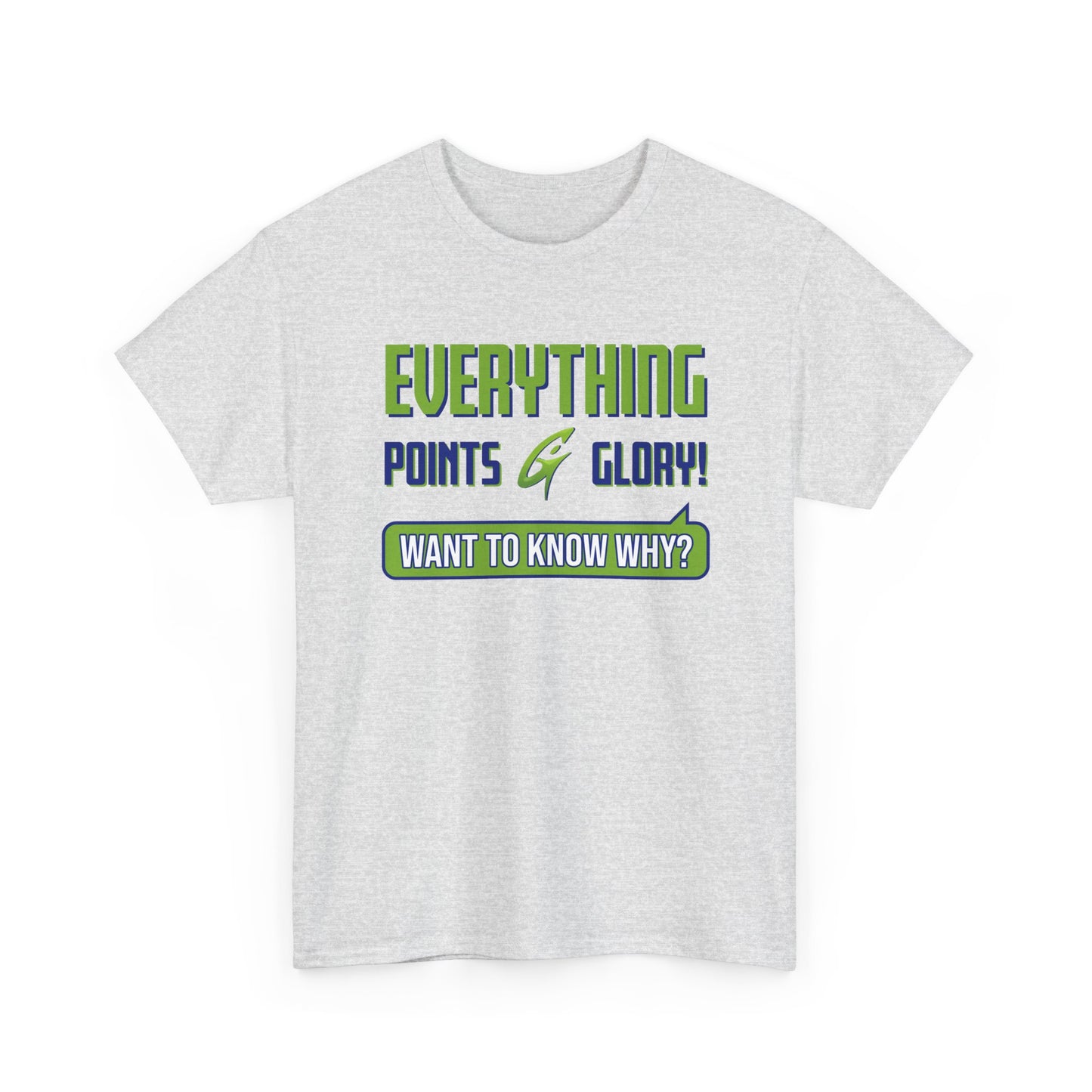 "Everything Points" Unisex Heavy Cotton Tee
