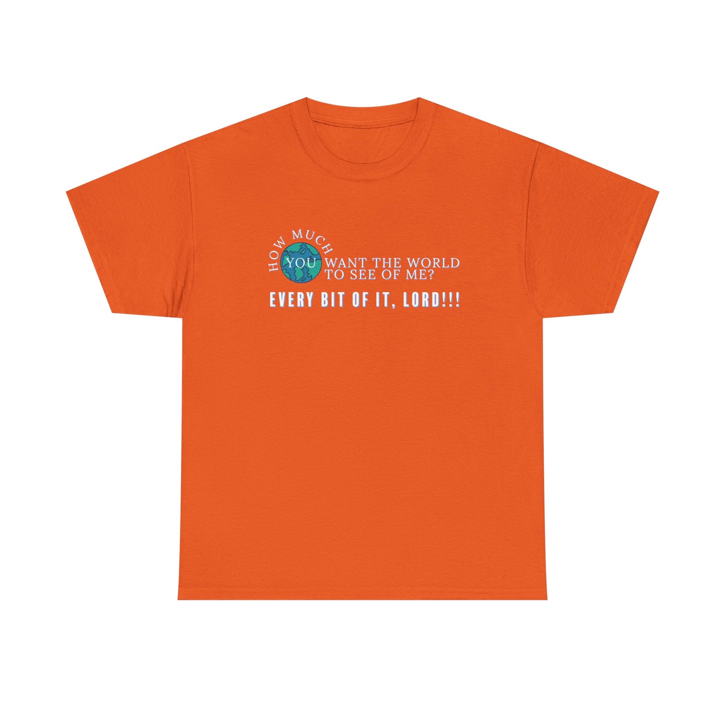 "How Much You Want" Unisex Heavy Cotton Tee