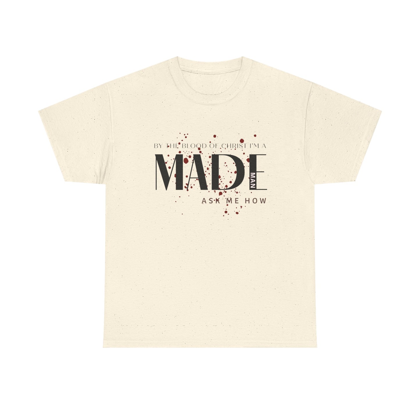 "I'm a MADE Man" Unisex Heavy Cotton Tee