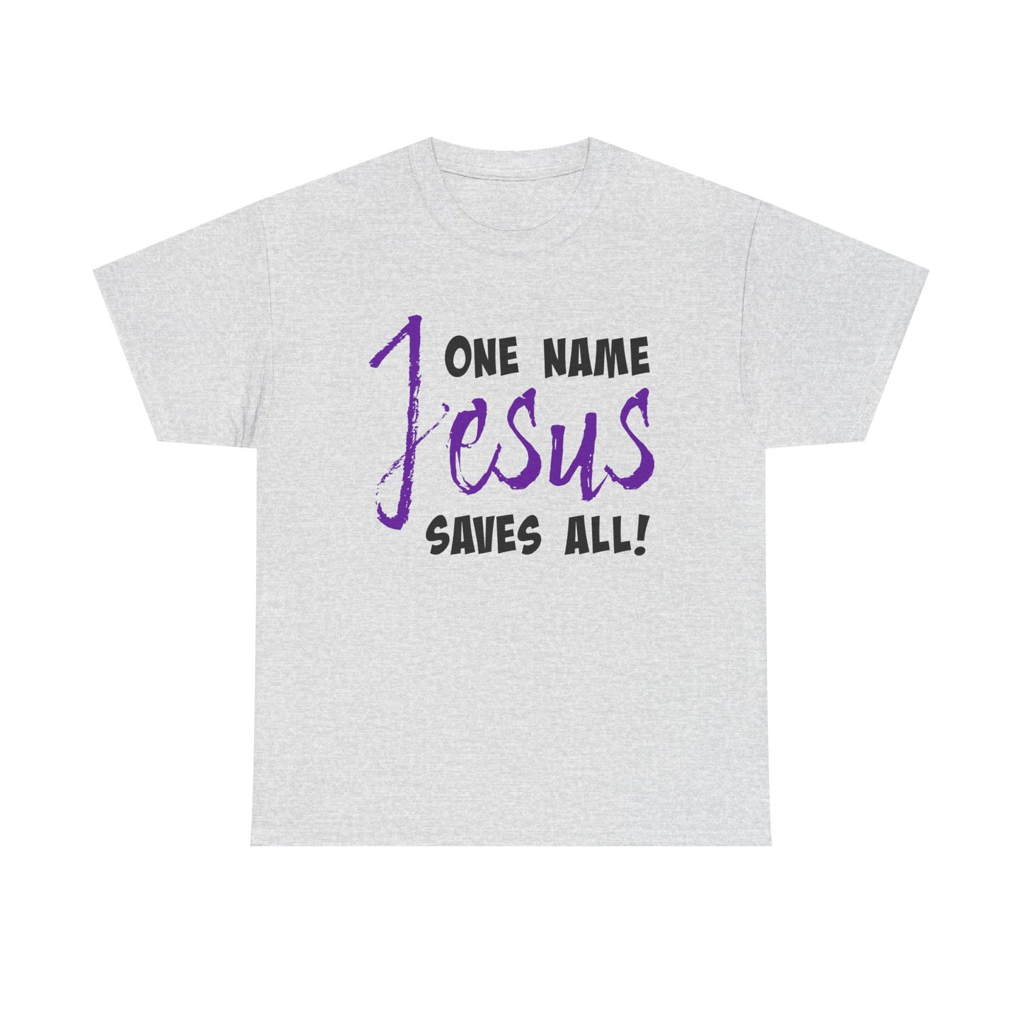 One Name Jesus Saves All! Unisex Heavy Cotton Tee, Christian T-Shirt, Faith-Based Apparel, Religious Gift, Inspirational Wear