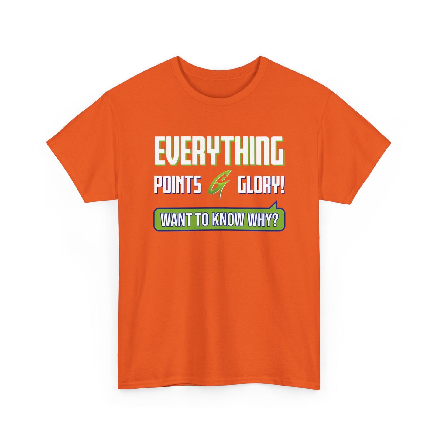 "Everything Points" Unisex Heavy Cotton Tee