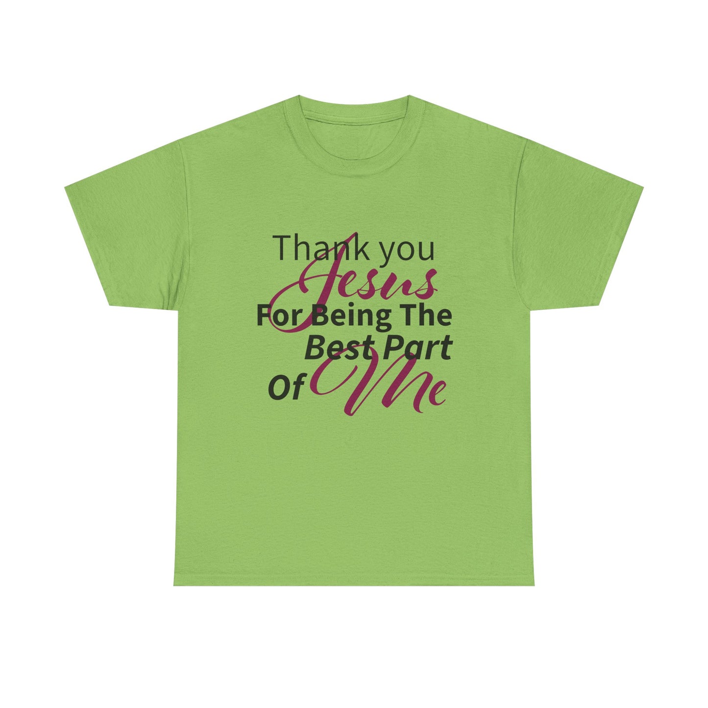 Thank You Jesus Best Unisex Heavy Cotton T-Shirt, Faith-Based Apparel, Christian Gift, Religious T-Shirt, Spiritual Wear, Bible Verse Shirt