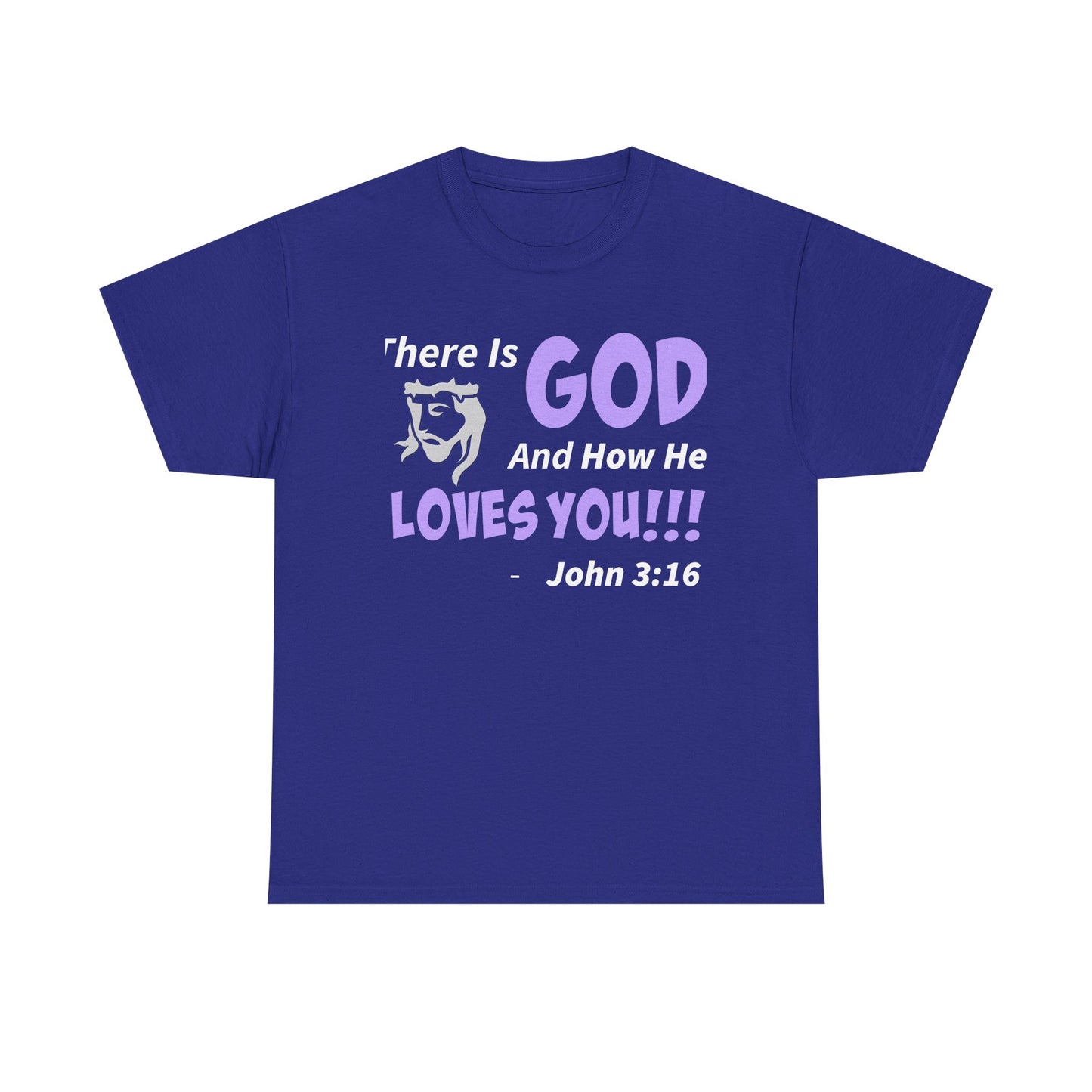God Loves You Inspirational Unisex Heavy Cotton Tee - Faith Shirt, Christian T-Shirt, Bible Quote Apparel, Religious Gift, John 3:16 Tee