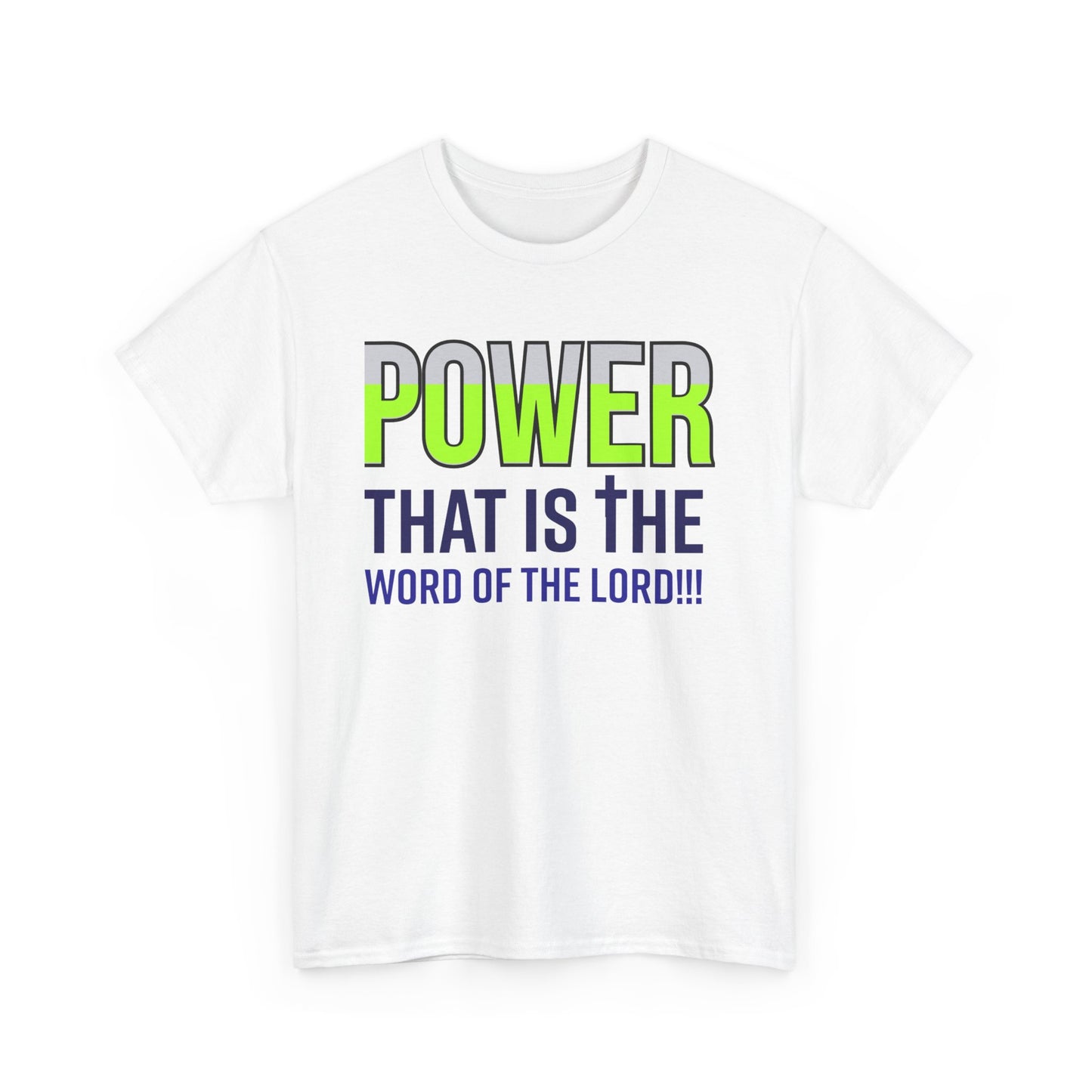 Power That Is Unisex Heavy Cotton Tee