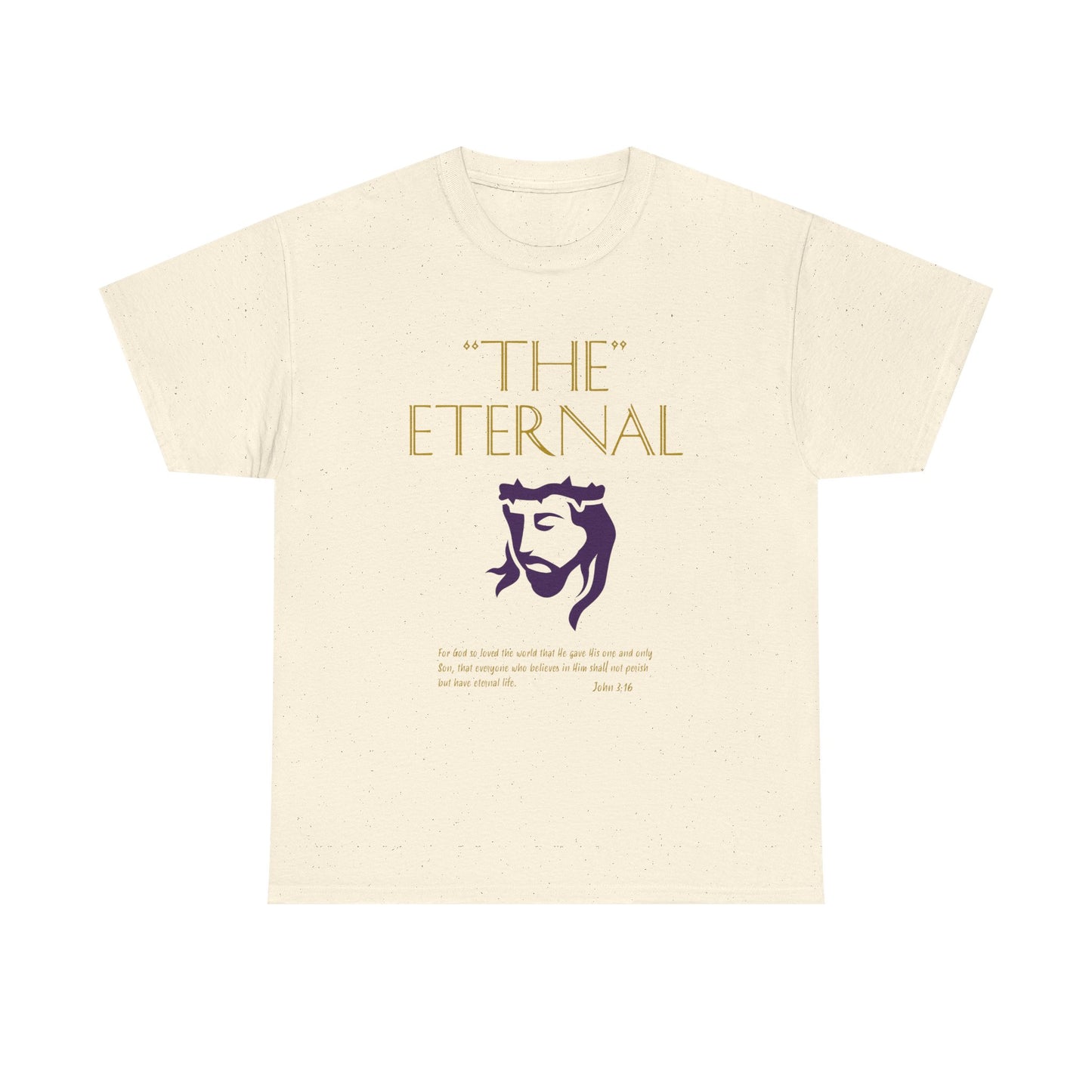 "The Eternal" John 3:16 Unisex Heavy Cotton Tee