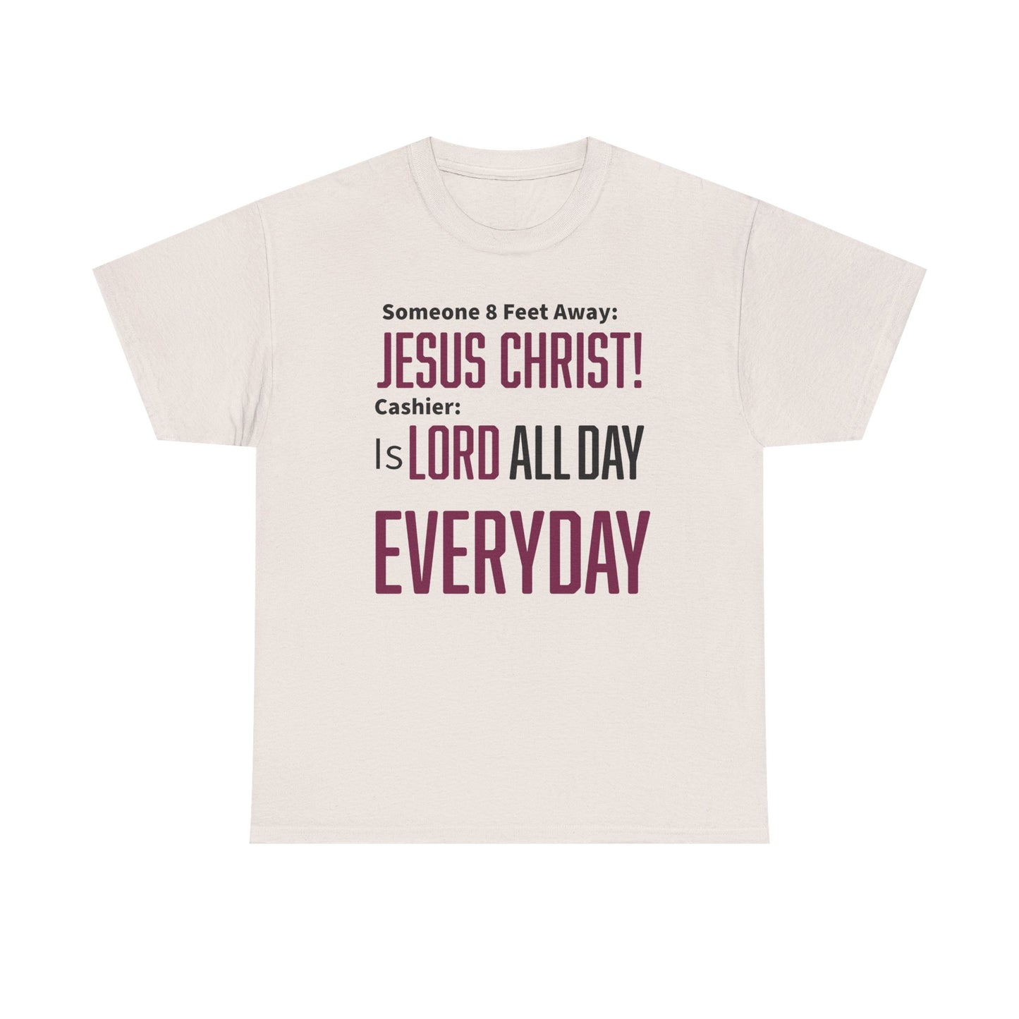 Jesus Christ is Lord All Day Unisex Heavy Cotton Tee - Jesus Christ, Christian Apparel, Casual Wear, Everyday Comfort, Religious Novelty Shirt