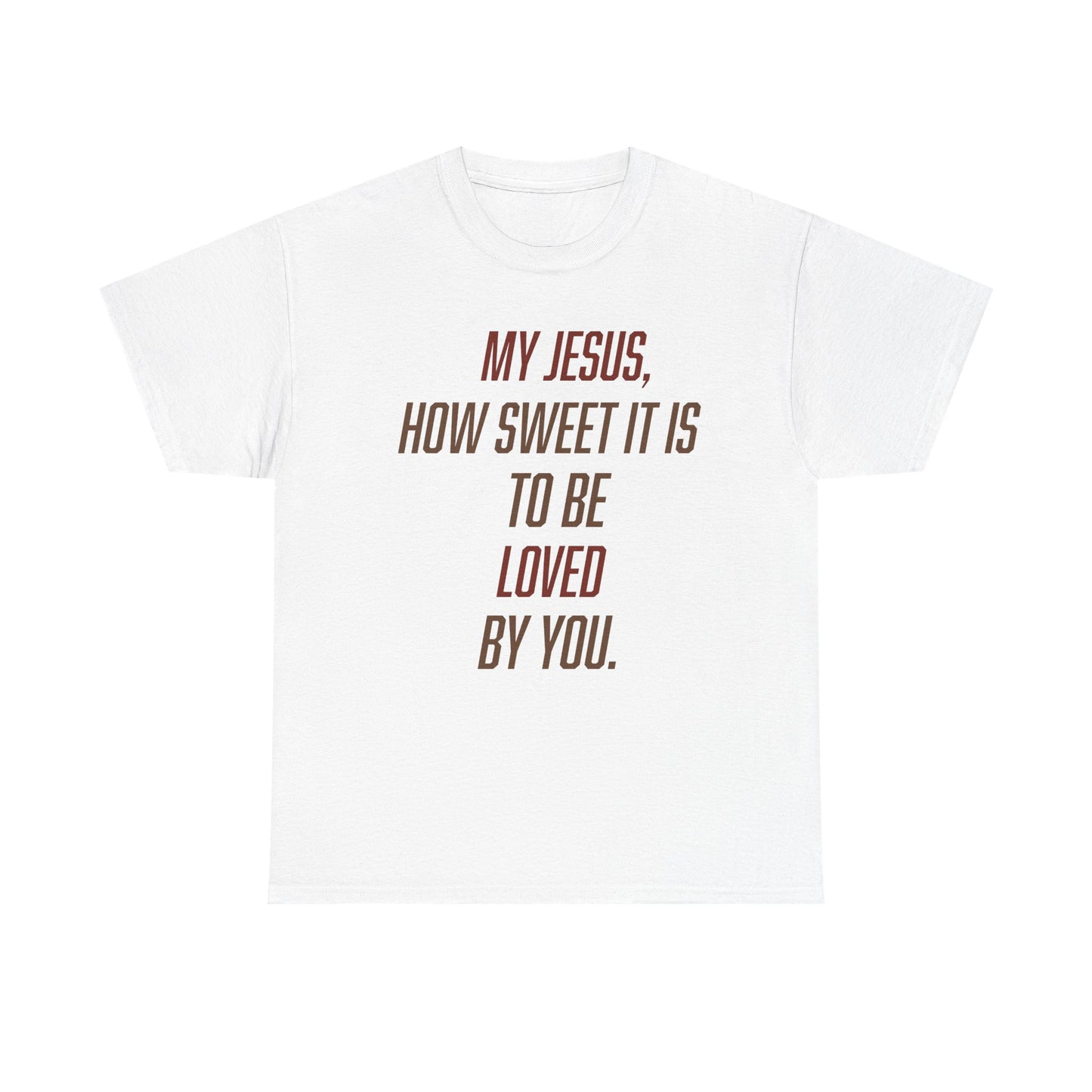 "How Sweet It Is" Unisex Tee