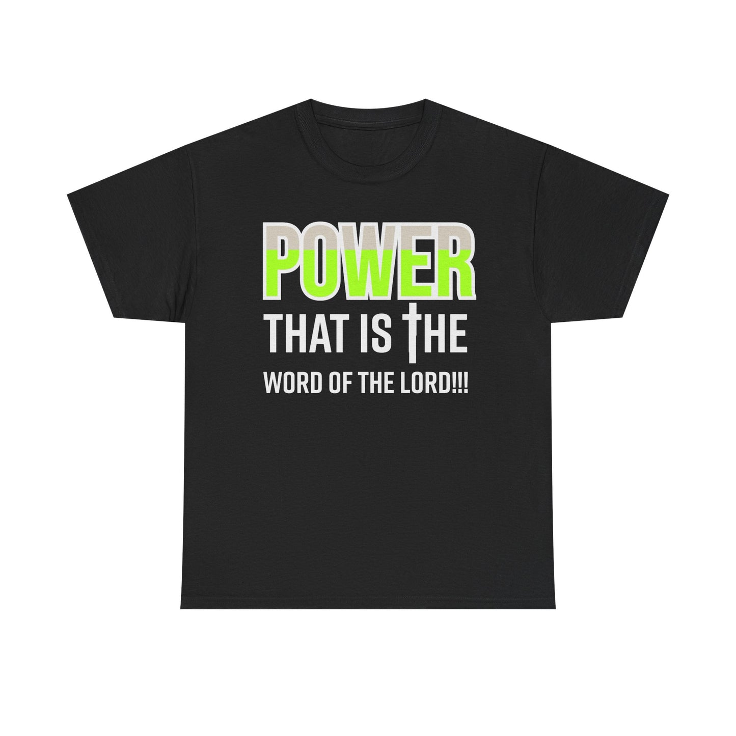 Power That Is Unisex Heavy Cotton Tee