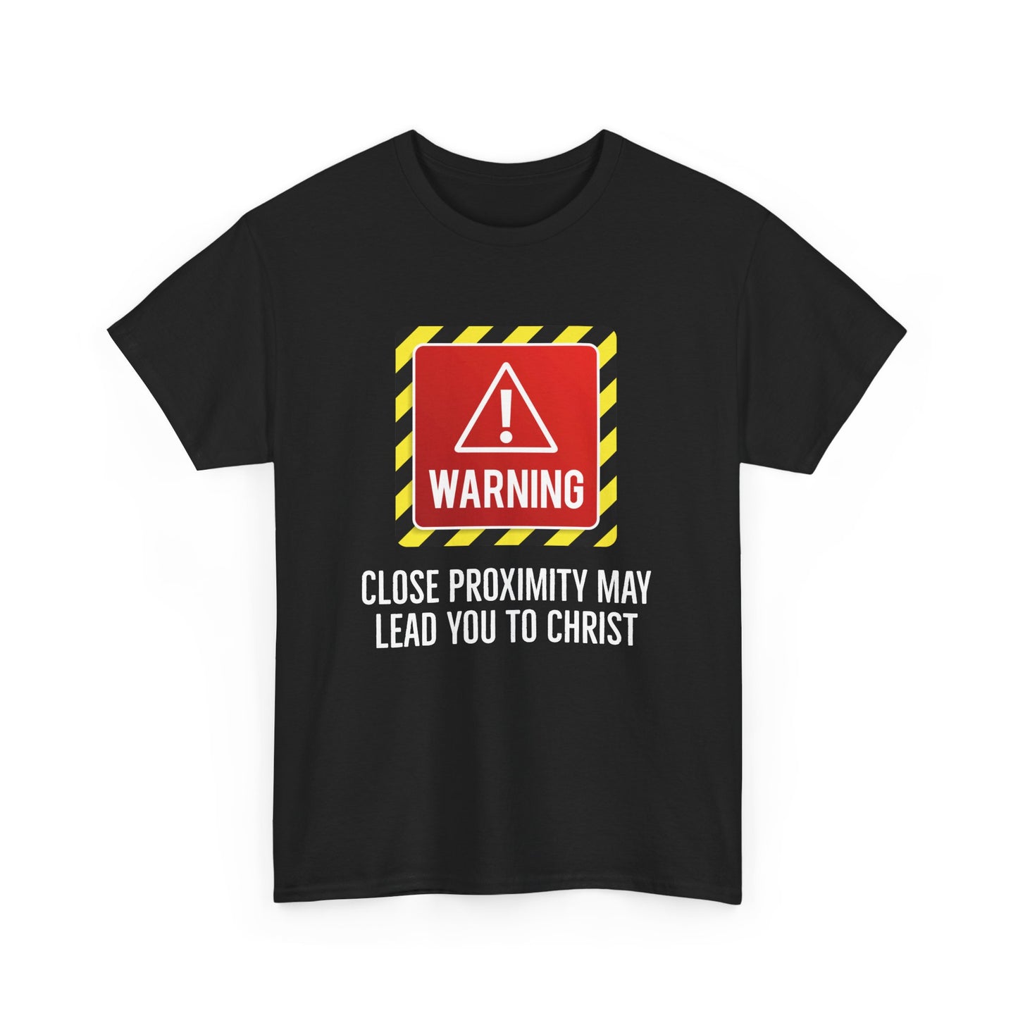 "Warning, May Lead to Christ!" Unisex Heavy Cotton Tee