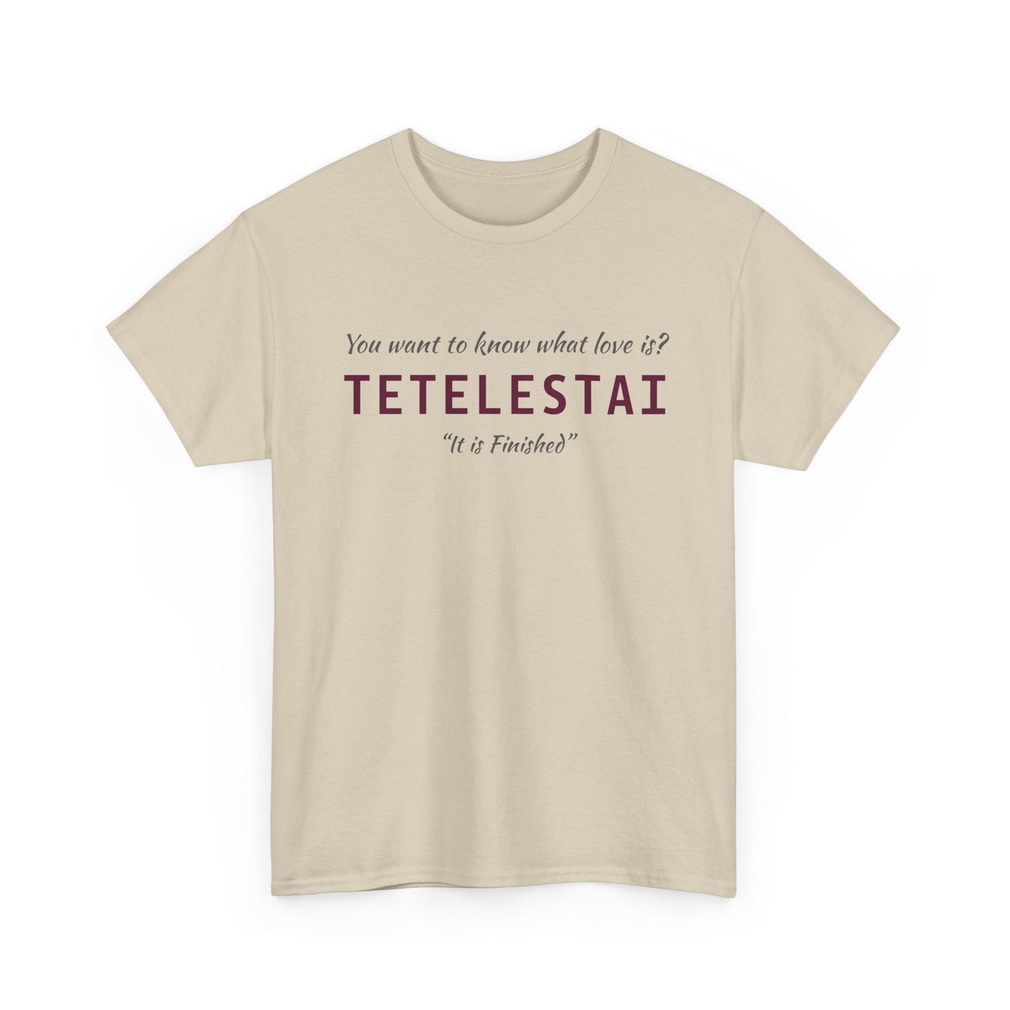 "Tetelestai" Unisex Tee