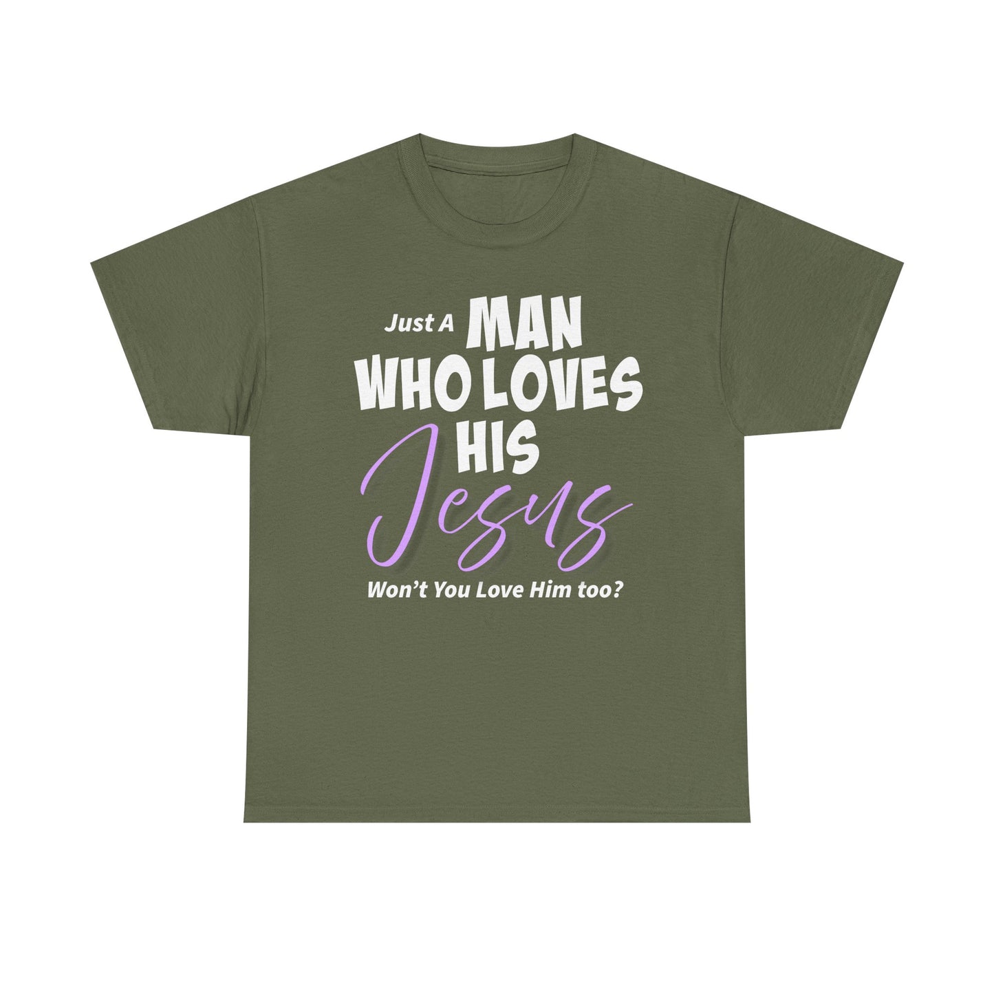 Just A Man Who Loves His Jesus Unisex Heavy Cotton Tee - Just A Man Who Loves His Jesus, Christian Gift, Faith-Based Apparel, Church, Religious Tees, Inspirational Fashion