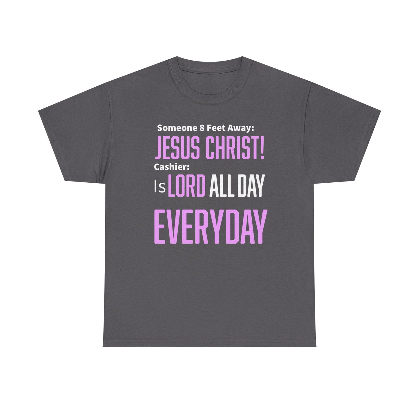 Jesus Christ is Lord All Day Unisex Heavy Cotton Tee - Jesus Christ, Christian Apparel, Casual Wear, Everyday Comfort, Religious Novelty Shirt
