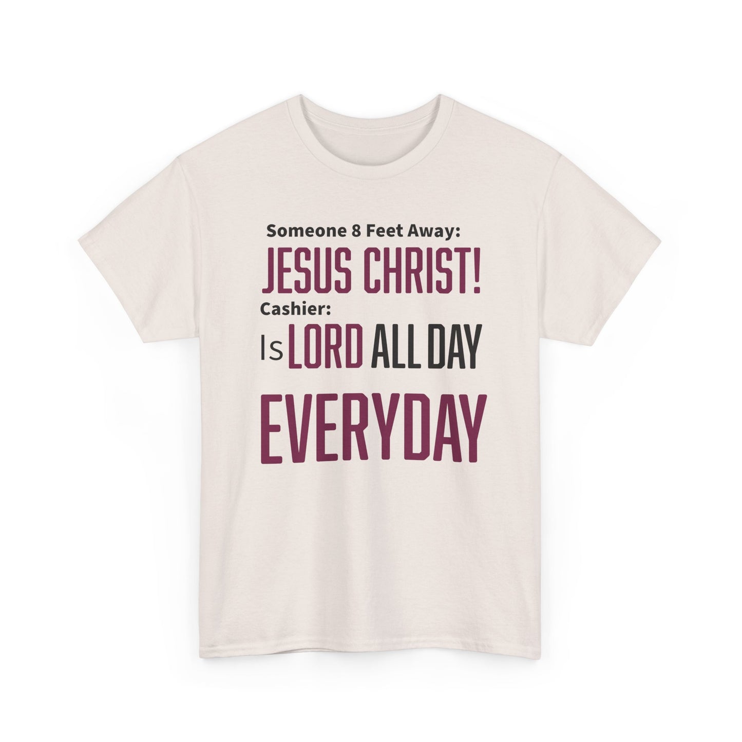 Jesus Christ is Lord All Day Unisex Heavy Cotton Tee - Jesus Christ, Christian Apparel, Casual Wear, Everyday Comfort, Religious Novelty Shirt