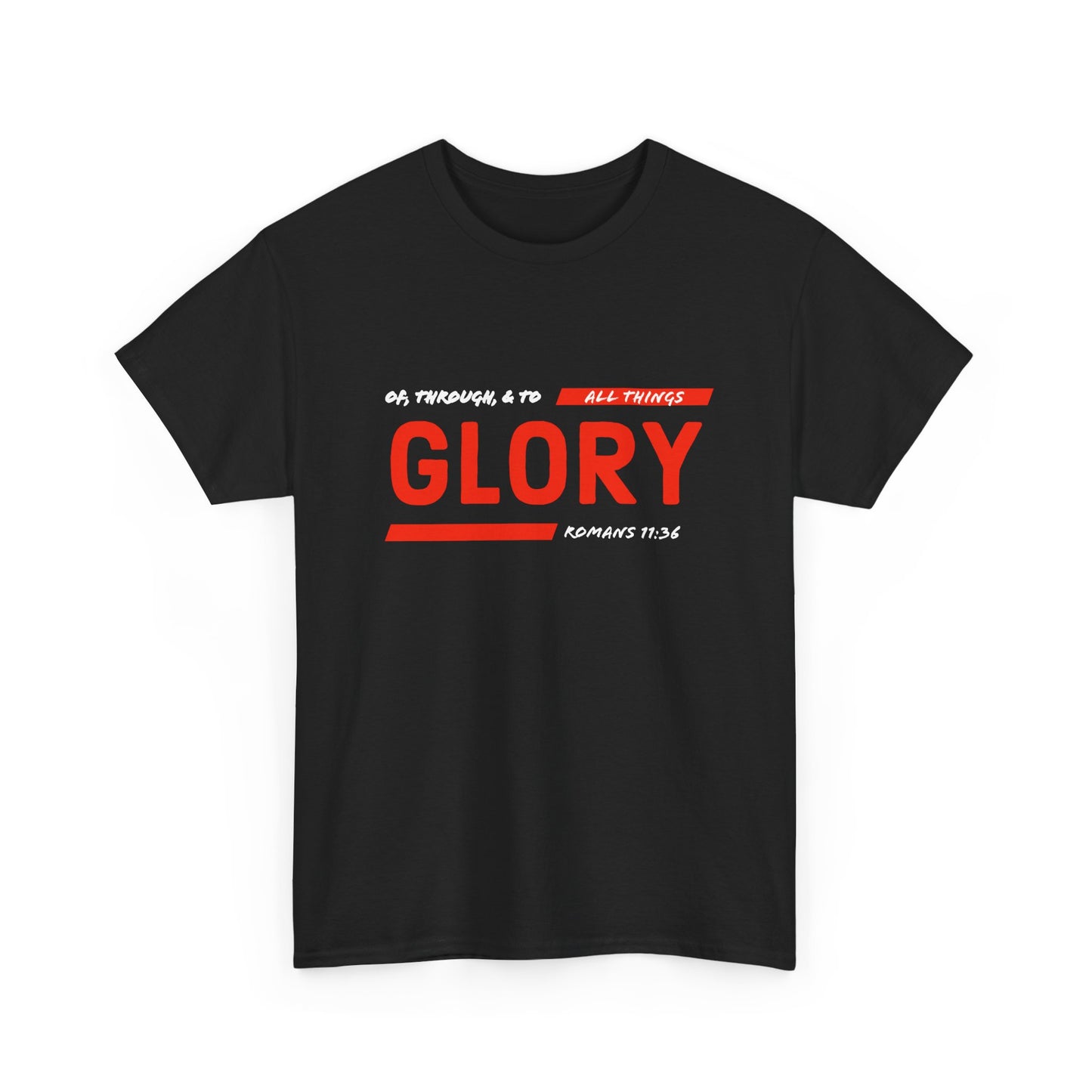 "All Things Glory!" Unisex Heavy Cotton Tee