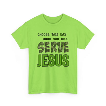 Choose This Day Tee, Christian Apparel, Serve Jesus Shirt, Casual Wear, Inspirational Gift