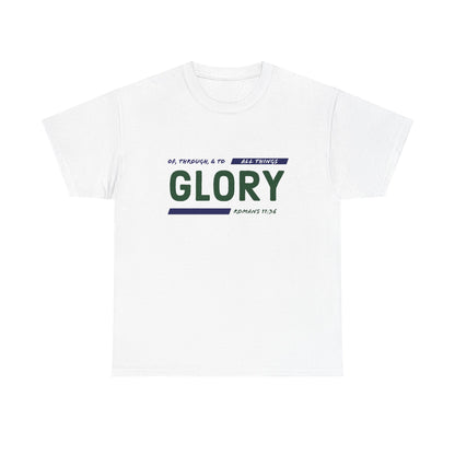 "All Things Glory!" Unisex Heavy Cotton Tee