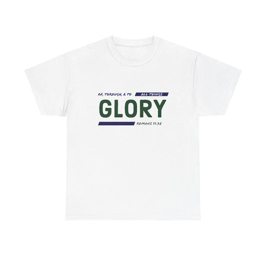 "All Things Glory!" Unisex Heavy Cotton Tee