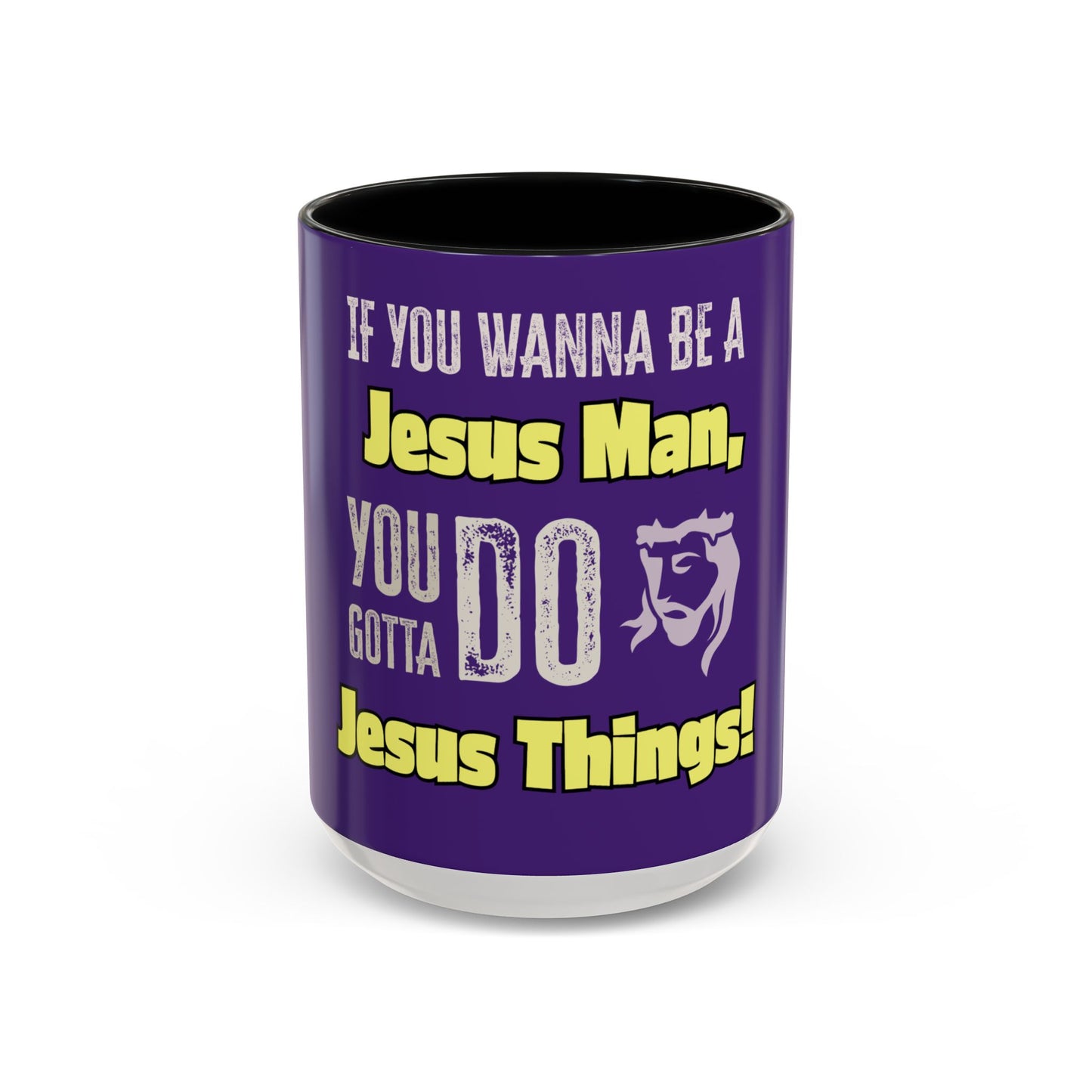 "DO Jesus Things" Accent Coffee Mug(11, 15oz)