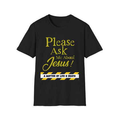 "Me About Jesus" Unisex T-Shirt