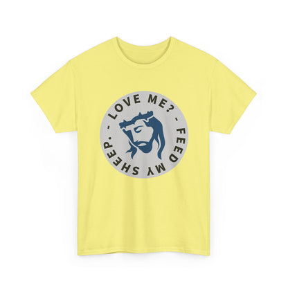 Jesus Love Me Feed Tee - Unisex Heavy Cotton T-Shirt, Christian Apparel, Faith-Based Gift, Casual Wear, Religious Tee