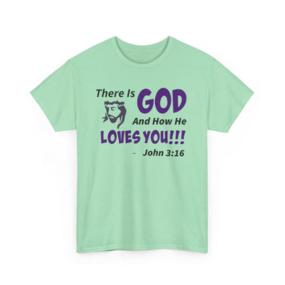 God Loves You Inspirational Unisex Heavy Cotton Tee - Faith Shirt, Christian T-Shirt, Bible Quote Apparel, Religious Gift, John 3:16 Tee