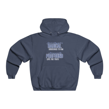 "Radical Surrender" Hooded Sweatshirt
