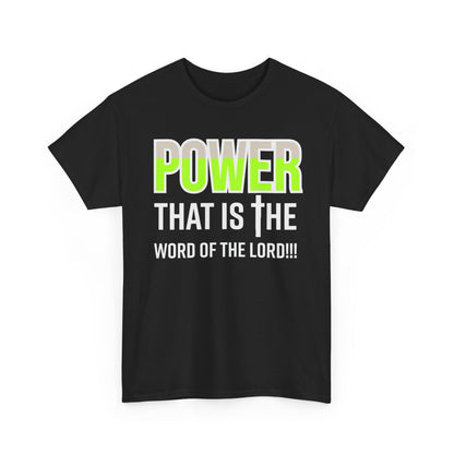 Power That Is Unisex Heavy Cotton Tee