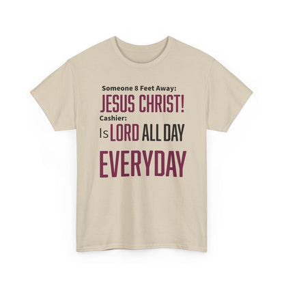 Jesus Christ is Lord All Day Unisex Heavy Cotton Tee - Jesus Christ, Christian Apparel, Casual Wear, Everyday Comfort, Religious Novelty Shirt